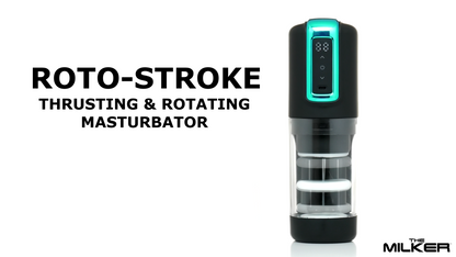 The Milker Roto-Stroke Thrusting and Rotating Masturbator